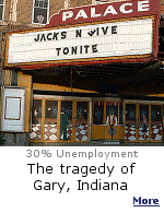 Once, the steel mills in Gary, Indiana provided employment for 60,000.  Now, only 20,000 are employed, and the rare job openings often require a high school or college degree.